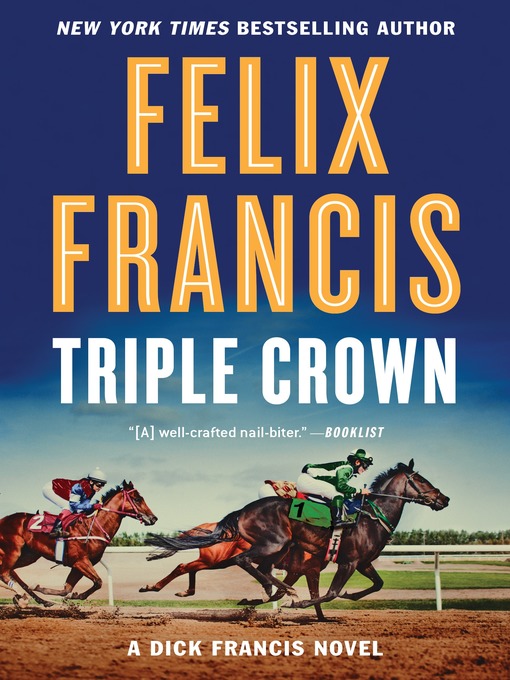 Title details for Triple Crown by Felix Francis - Wait list
